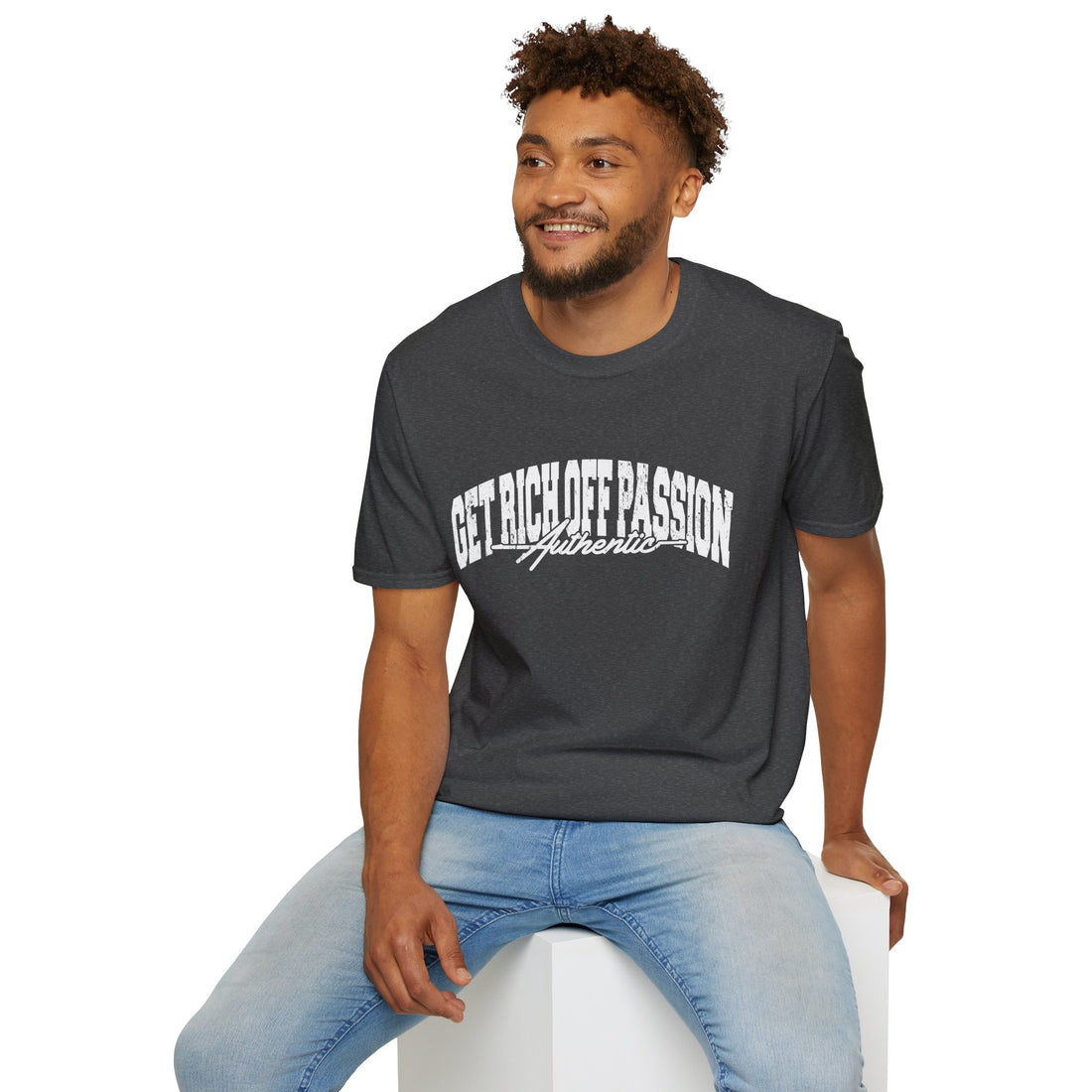 Get Rich Off Passion Authentic Tee