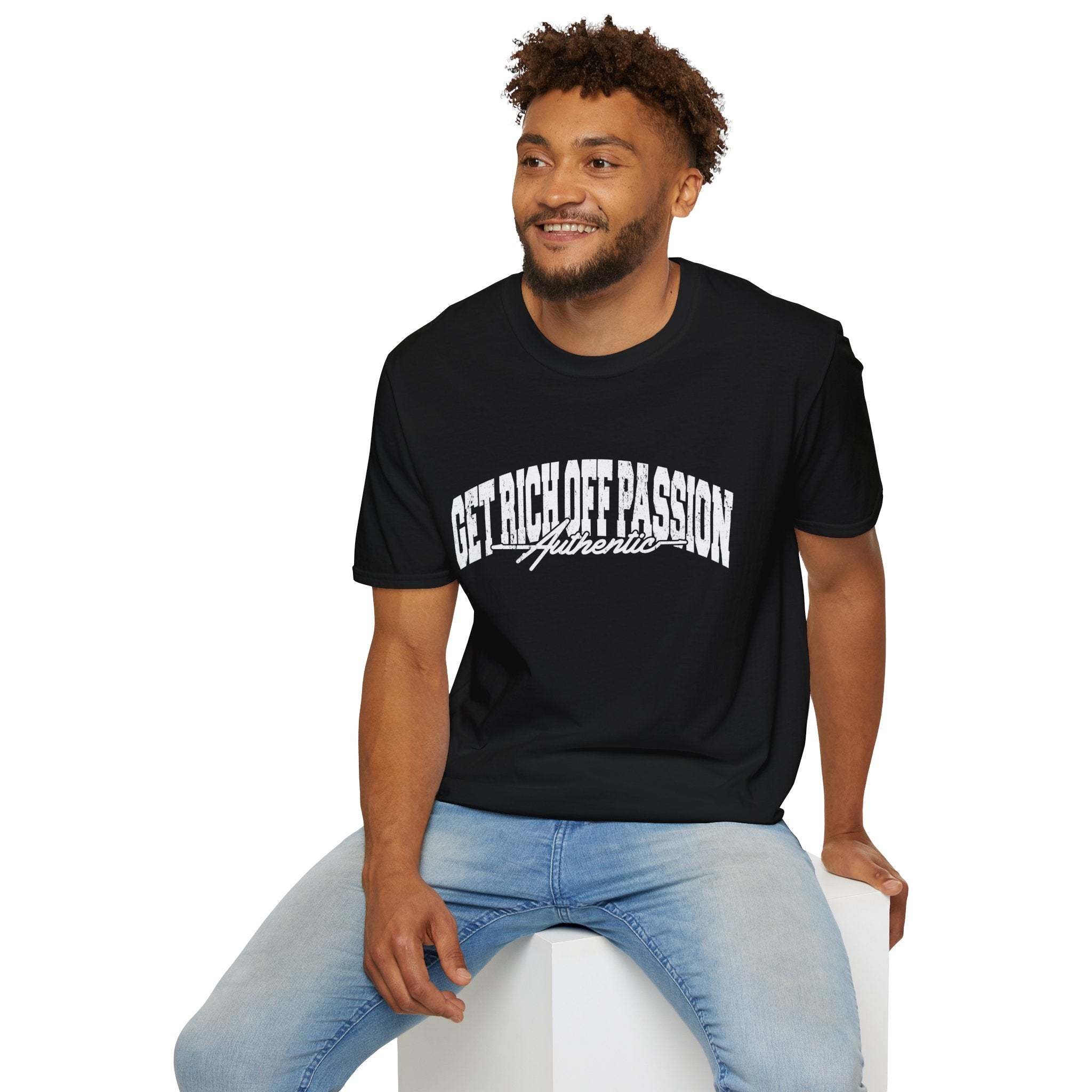 Get Rich Off Passion Authentic Tee