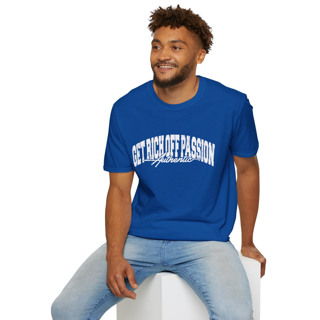 Get Rich Off Passion Authentic Tee