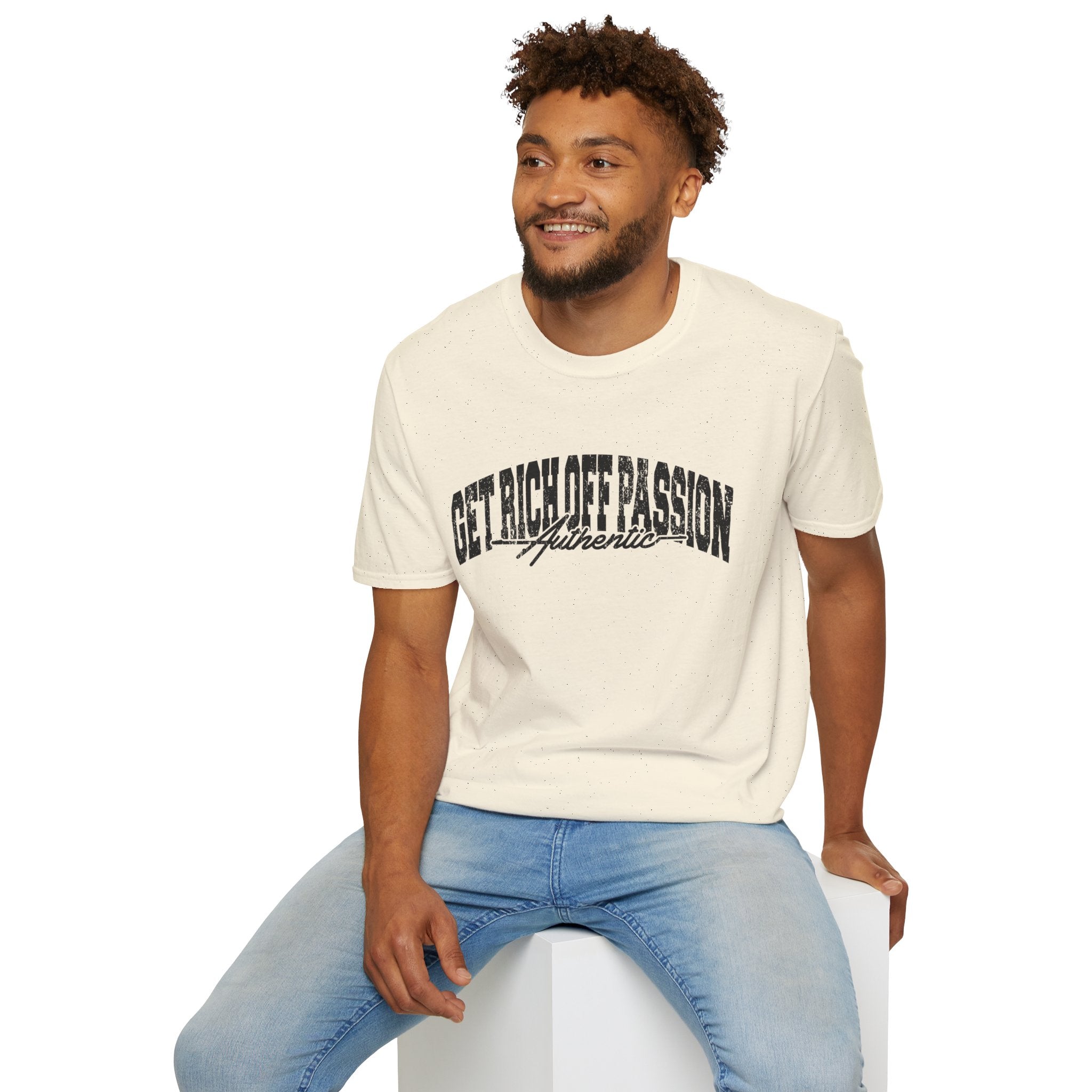Get Rich Off Passion Authentic Tee