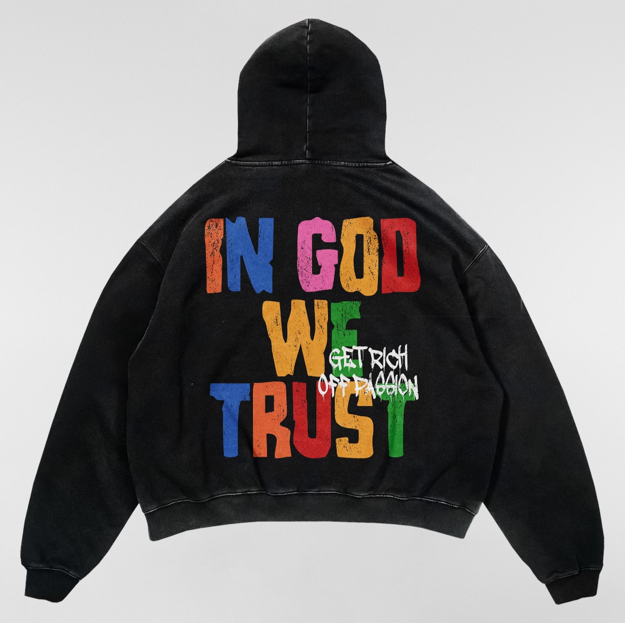 LIMITED EDITION In God We Trust Oversized Hoodie