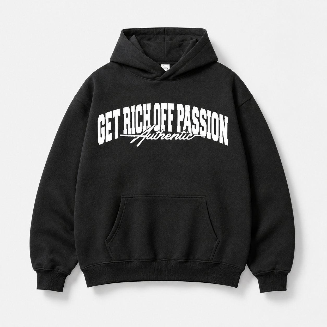 Get Rich Off Passion Hoodie